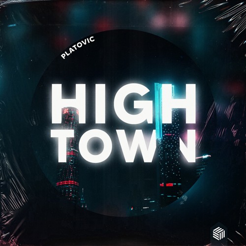 Platovic - High Town