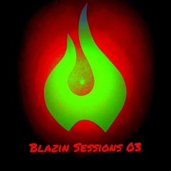 Blazin Sessions 03