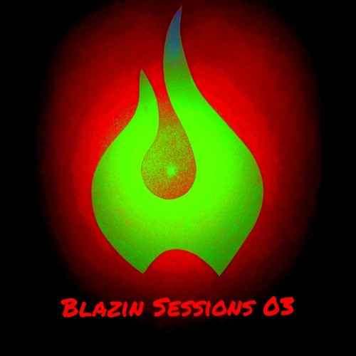 Blazin Sessions 03
