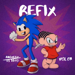 REFIX | RNGUEDZ & DJ BBTO VOL.03