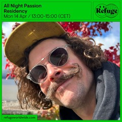 Residency - All Night Passion - 14 Apr 2025