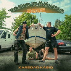 Karedad käbid #255 (21.07.2024)