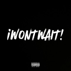 iWONTWAIT!(Eng. SocialDND)