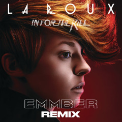 La Roux - In for the Kill (EMMBER Remix)