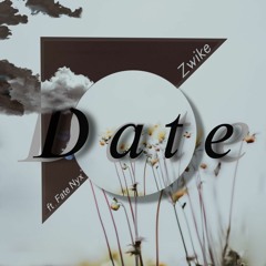 Zwike - Date/နေ့စွဲ (Feat. Fate Nyx)