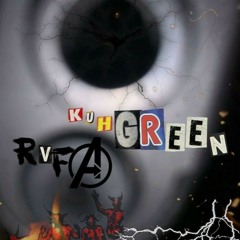 KuhhGreen ft Rafa Freestyle