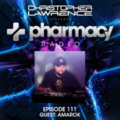 Pharmacy Radio 111 w/Amarok