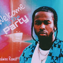 POP SMOKE - Welcome To The Party (DjRedwine House Remix)