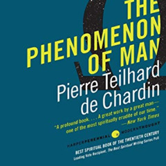 READ EPUB 📒 The Phenomenon of Man (Harper Perennial Modern Thought) by  Pierre Teilh