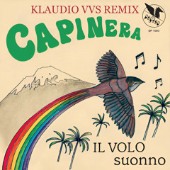 Capinera - Il Volo (KLAUDIO VVS Remix)