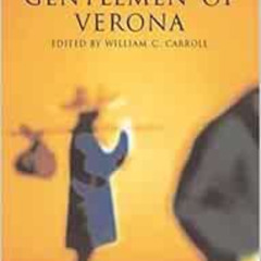[Get] EPUB 📜 The Two Gentlemen of Verona (Arden Shakespeare: Third Series) by Willia