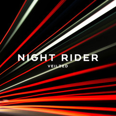 Veilzed - Night Rider (Original Mix)