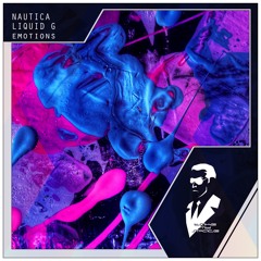 Liquid G & Nautica - Emotions