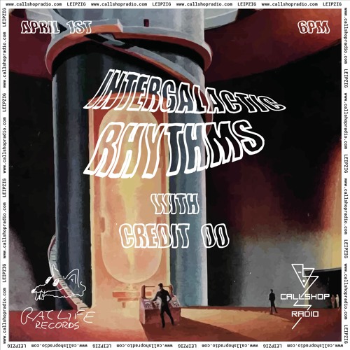 Intergalactic Rhythms w/ Credit 00 - 01.04.21