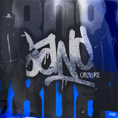 Obzkure - 808 GANG