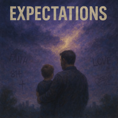 EXPECTATIONS
