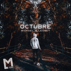 Michael & Leonet - Octubre