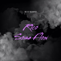 Rico Sosa Flow