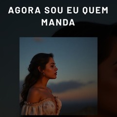 Agora sou eu quem manda