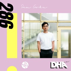 Sam Goku - DHA AM Mix #286