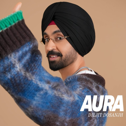 AURA - DILJIT DOSANJH