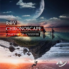 ChronoScape Chapter 128 // CXXVIII