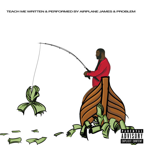 Teach Me (feat. Problem)