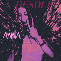 ANNA - DÉSOLÉE (KRAKEN369REMIX)