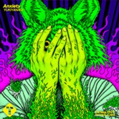 YUKIYANAGI - Anxiety