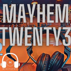 MAYHEM 23' Vol.1