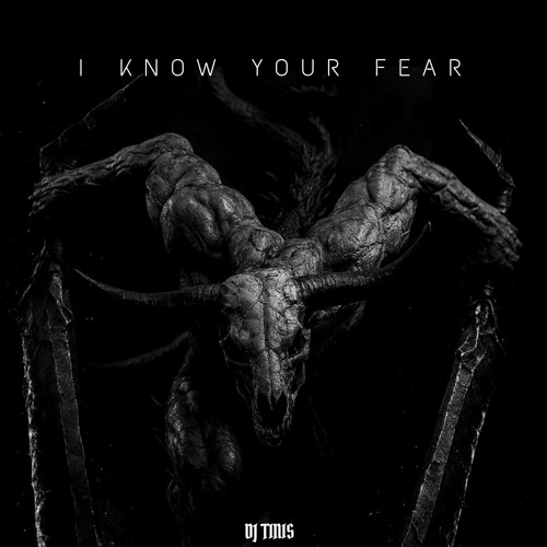 I KNOW YOUR FEAR [PR EXCLUSIVE MIX]
