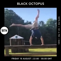 Black Octopus - 16.08.24
