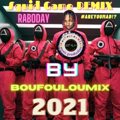 BouFouLouMIX - Squid Game Remix