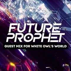 Guest Mix for White Owl's World