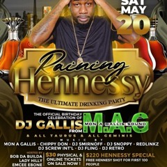 RAINING HENNESSY 2024 - M.A.G/CHIPPY DON/SMIRNOFF/SNOPPY/REDLINKZ/FLING @EVE, MISSISSAUGA  5/20/24