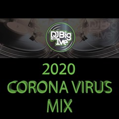 2020 Corona Virus Mix
