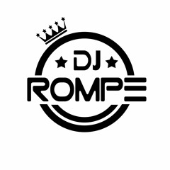DJ ROMPE DEMBOW BASTE TRAS BATE
