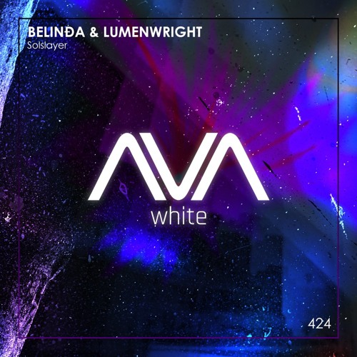 AVAW424 - BELINÐA & lumenwright - Solslayer