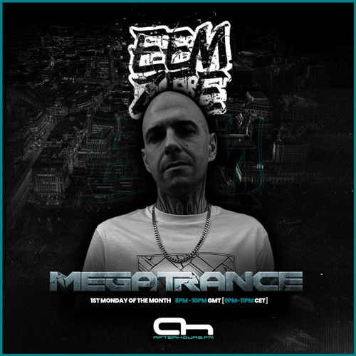 MEGATRANCE 002 on AHFM - Afterhours FM - 6.1.25
