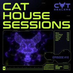 Cat House Sessions Episode #10 - Cat Dealers Radio Show