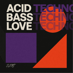 Acid Bass Love