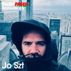 Radio Pager Episode 65 - Jo Szt