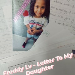 Freddy Lv - Letter To My Daughter