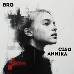 Ciao Annika