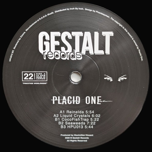 Placid One - HPU013 (GST22)