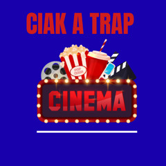 CIAK A TRAP