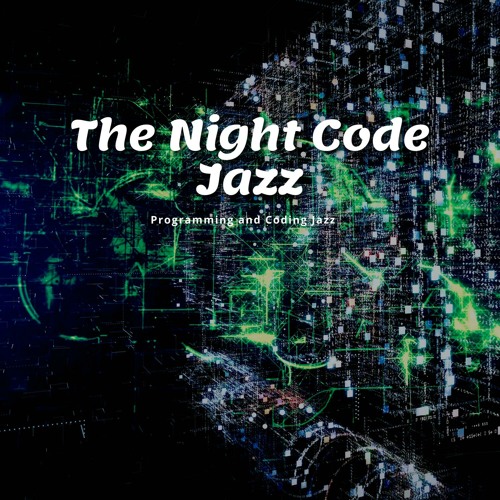 The Night Code Jazz