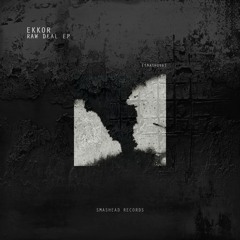 Ekkor - Raw Deal (Original Mix)