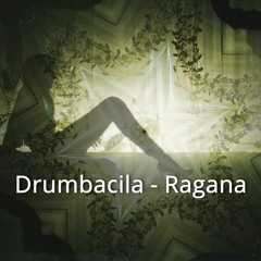 Drumbacila - Ragana