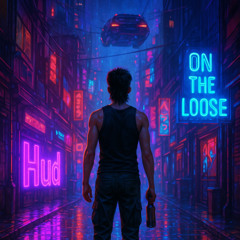 On the Loose (Prod. Heath Stone)